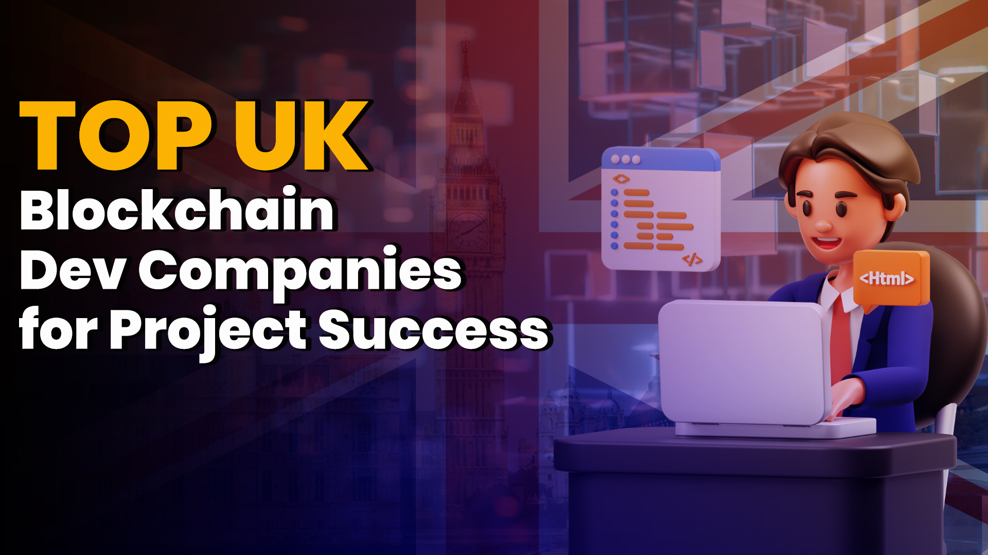 Leading Way: Top UK Blockchain Dev Companies for Project Success