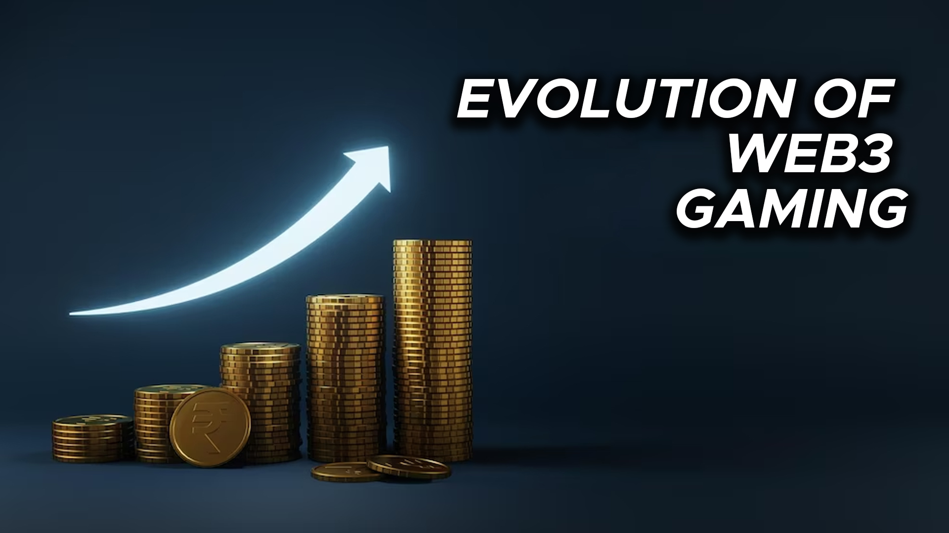 The Evolution of Web3 Gaming: Real Value for Your Investment